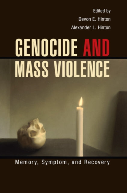 Book cover of: Genocide and Mass Violence. By: Devon E. Hinton