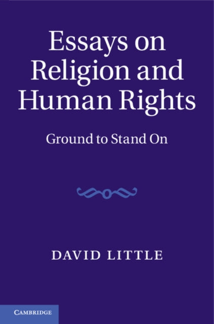 Book cover of: Essays on Religion and Human Rights. By: David Little