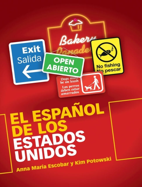Book cover of: El Espanol de los Estados Unidos. By: Anna María Escobar