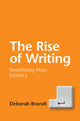 Book cover of: Rise of Writing. By: Deborah Brandt