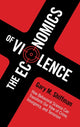 Book cover of: Economics of Violence. By: Gary Shiffman