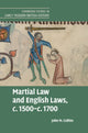 Book cover of: Martial Law and English Laws, c.1500–c.1700. By: John M. Collins