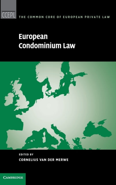 Book cover of: European Condominium Law. By: Cornelius Van Der Merwe