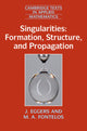Book cover of: Singularities: Formation, Structure, and Propagation. By: J. Eggers