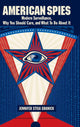 Book cover of: American Spies. By: Jennifer Stisa Granick