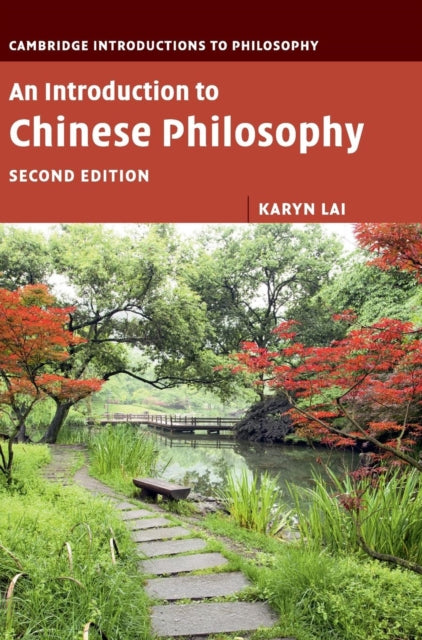Book cover of: Introduction to Chinese Philosophy. By: Karyn Lai
