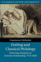 Book cover of: Feeling and Classical Philology. By: Constanze Güthenke