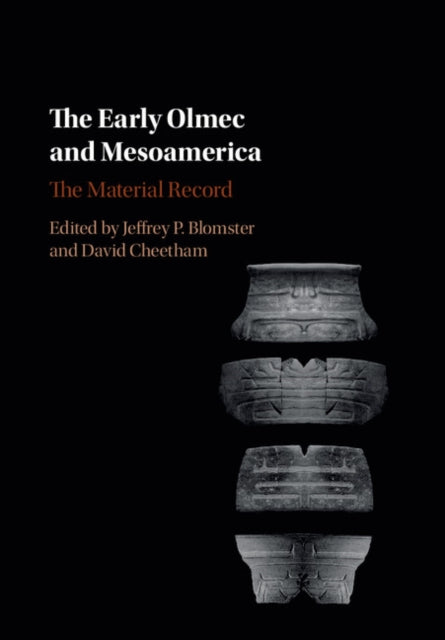 Book cover of: Early Olmec and Mesoamerica. By: Jeffrey P. Blomster
