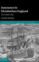 Book cover of: Insurance in Elizabethan England. By: Guido Rossi