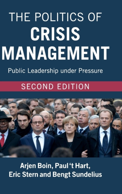 Book cover of: Politics of Crisis Management. By: Arjen Boin