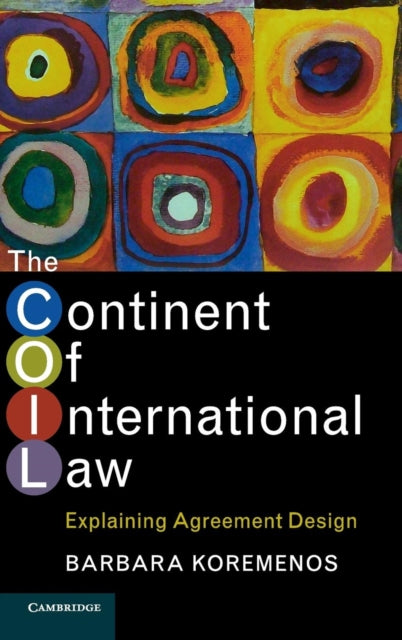 Book cover of: Continent of International Law. By: Barbara Koremenos