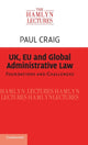 Book cover of: UK, EU and Global Administrative Law. By: Paul Craig