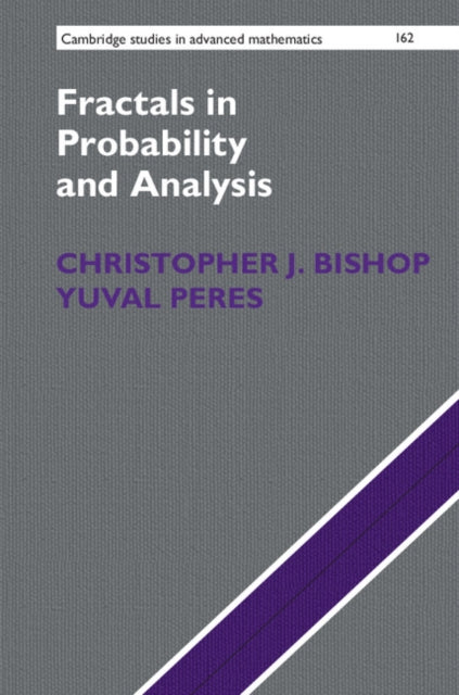 Book cover of: Fractals in Probability and Analysis. By: Christopher J. Bishop