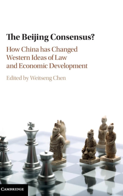 Book cover of: Beijing Consensus?. By: Weitseng Chen