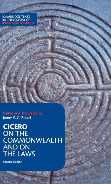Book cover of: Cicero: On the Commonwealth and On the Laws. By: James E. G. Zetzel
