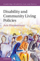 Book cover of: Disability and Community Living Policies. By: Arie Rimmerman
