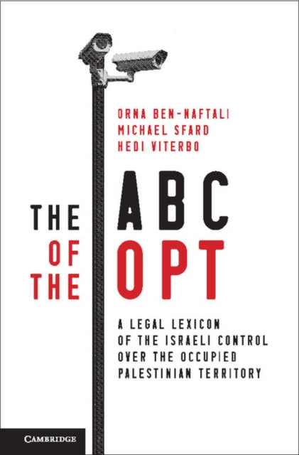 Book cover of: ABC of the OPT. By: Orna Ben-Naftali