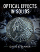 Book cover of: Optical Effects in Solids. By: David B. Tanner