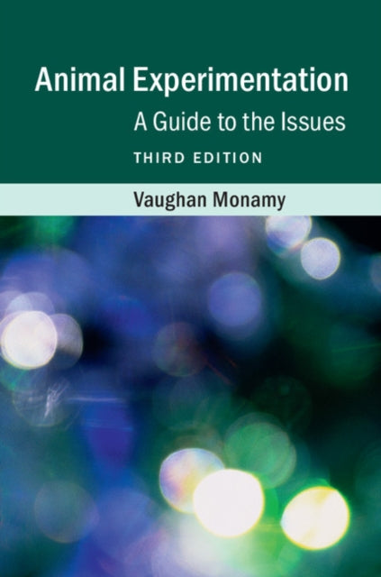 Book cover of: Animal Experimentation. By: Vaughan Monamy