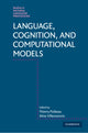 Book cover of: Language, Cognition, and Computational Models. By: Thierry Poibeau