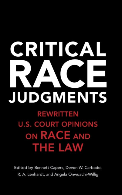 Book cover of: Critical Race Judgments. By: Bennett Capers