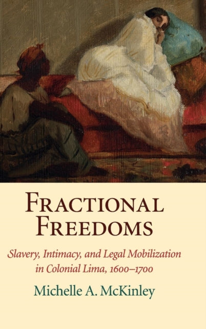 Book cover of: Fractional Freedoms. By: Michelle A. McKinley