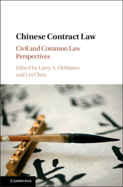 Book cover of: Chinese Contract Law. By: Larry A. DiMatteo