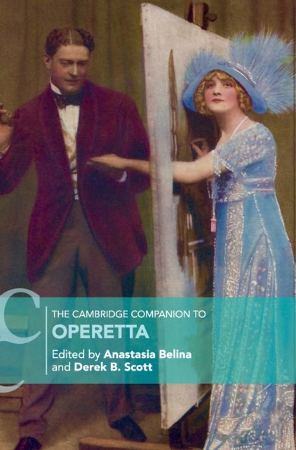 Book cover of: Cambridge Companion to Operetta. By: Anastasia Belina