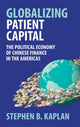 Book cover of: Globalizing Patient Capital. By: Stephen B. Kaplan
