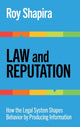 Book cover of: Law and Reputation. By: Roy Shapira