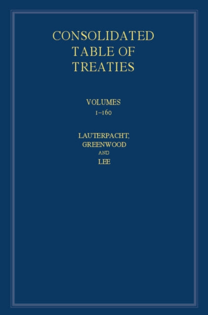 Book cover of: International Law Reports, Consolidated Table of Treaties. By: Elihu Lauterpacht