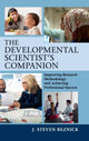 Book cover of: Developmental Scientist's Companion. By: J. Steven Reznick