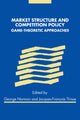Book cover of: Market Structure and Competition Policy. By: Norman, George