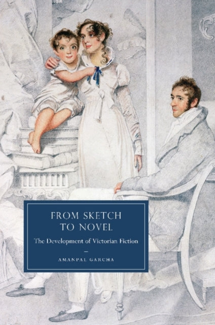 Book cover of: From Sketch to Novel. By: Amanpal Garcha