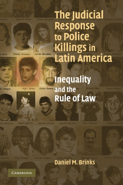 Book cover of: Judicial Response to Police Killings in Latin America. By: Daniel M. Brinks
