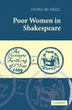 Book cover of: Poor Women in Shakespeare. By: Fiona McNeill