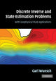 Book cover of: Discrete Inverse and State Estimation Problems. By: Carl Wunsch