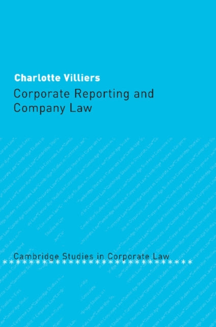 Book cover of: Corporate Reporting and Company Law. By: Charlotte Villiers