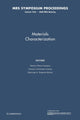 Book cover of: Materials Characterization: Volume 1242. By: Ramiro Pérez Campos