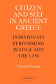 Book cover of: Citizen and Self in Ancient Greece. By: Vincent Farenga