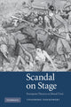 Book cover of: Scandal on Stage. By: Theodore Ziolkowski