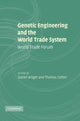 Book cover of: Genetic Engineering and the World Trade System. By: Daniel Wüger