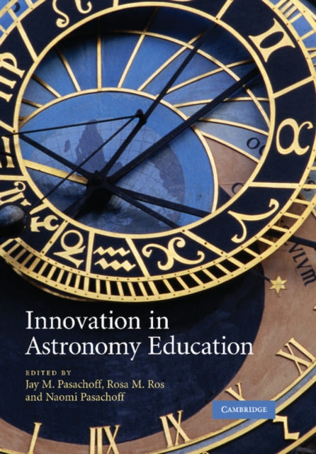Book cover of: Innovation in Astronomy Education. By: Jay M. Pasachoff