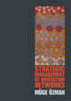 Book cover of: Strategic Management of Innovation Networks. By: Müge Özman