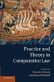 Book cover of: Practice and Theory in Comparative Law. By: Maurice Adams