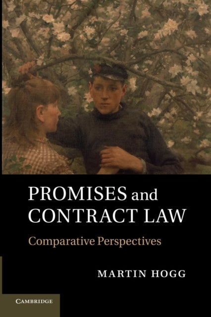 Book cover of: Promises and Contract Law. By: Martin Hogg