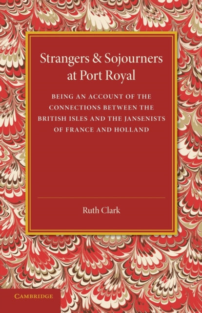Book cover of: Strangers and Sojourners at Port Royal. By: Ruth Clark
