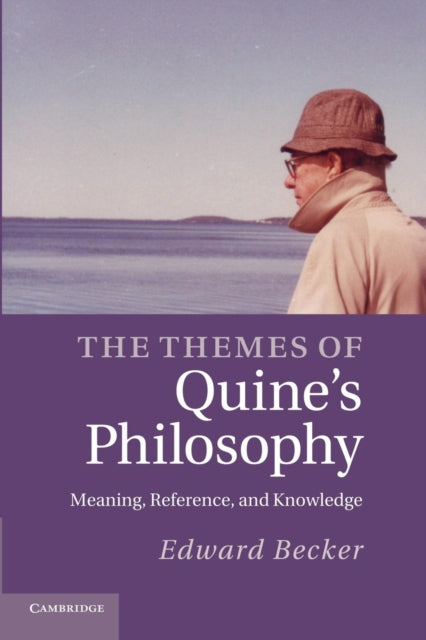 Book cover of: Themes of Quine's Philosophy. By: Edward Becker