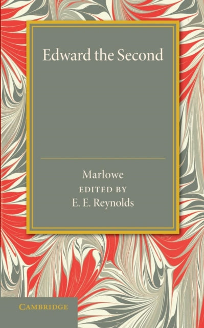 Book cover of: Edward the Second. By: Christopher Marlowe