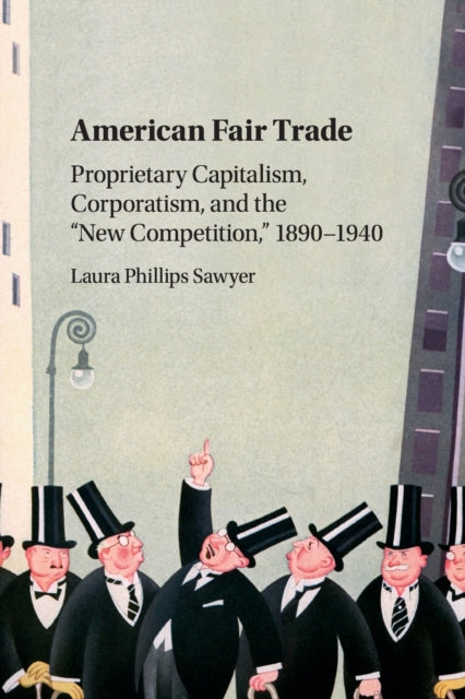 Book cover of: American Fair Trade. By: Laura Phillips Sawyer